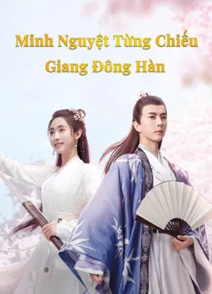 Minh nguyệt từng chiếu giang đông hàn